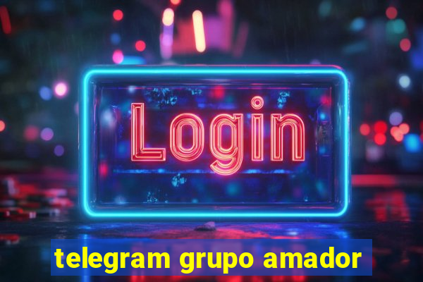 telegram grupo amador